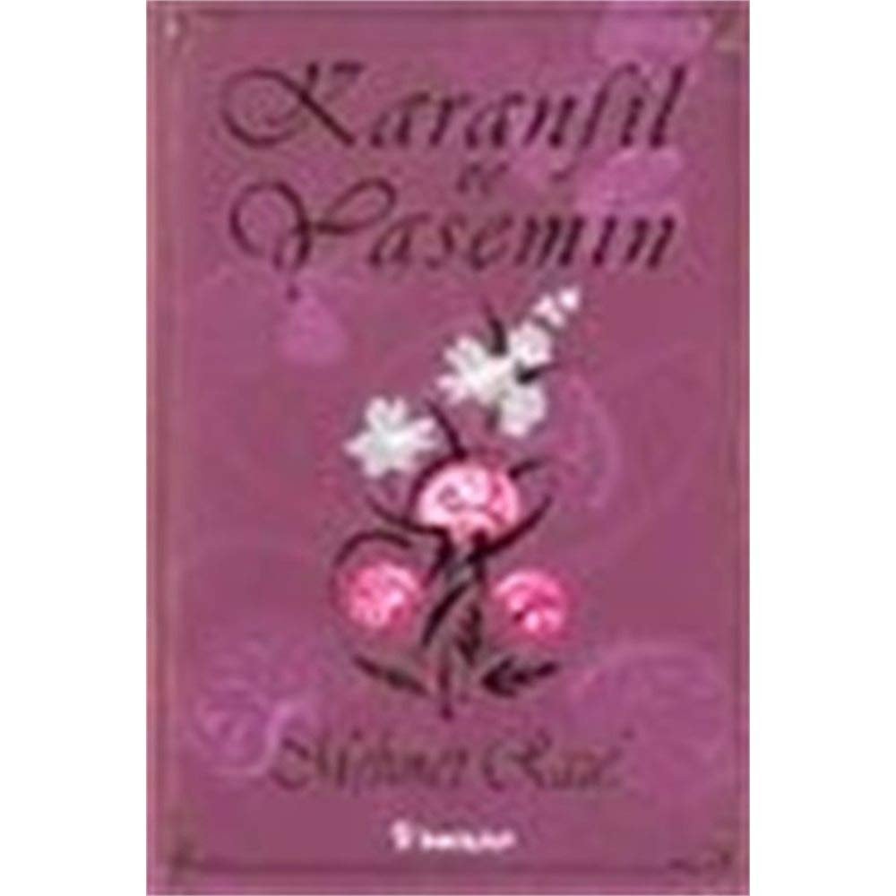 Karanfil ve yasemin