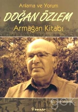 Anlama ve yorum Doğan Özlem armağan kitabı