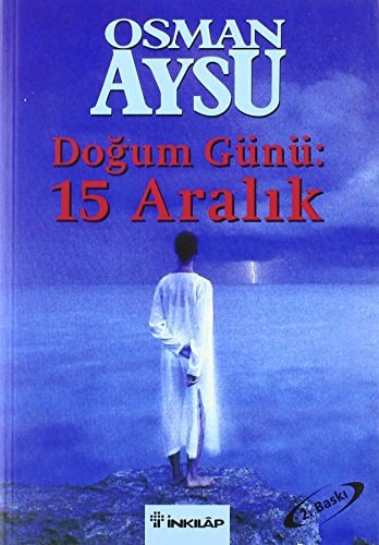 Doğum günü, 15 Aralık roman
