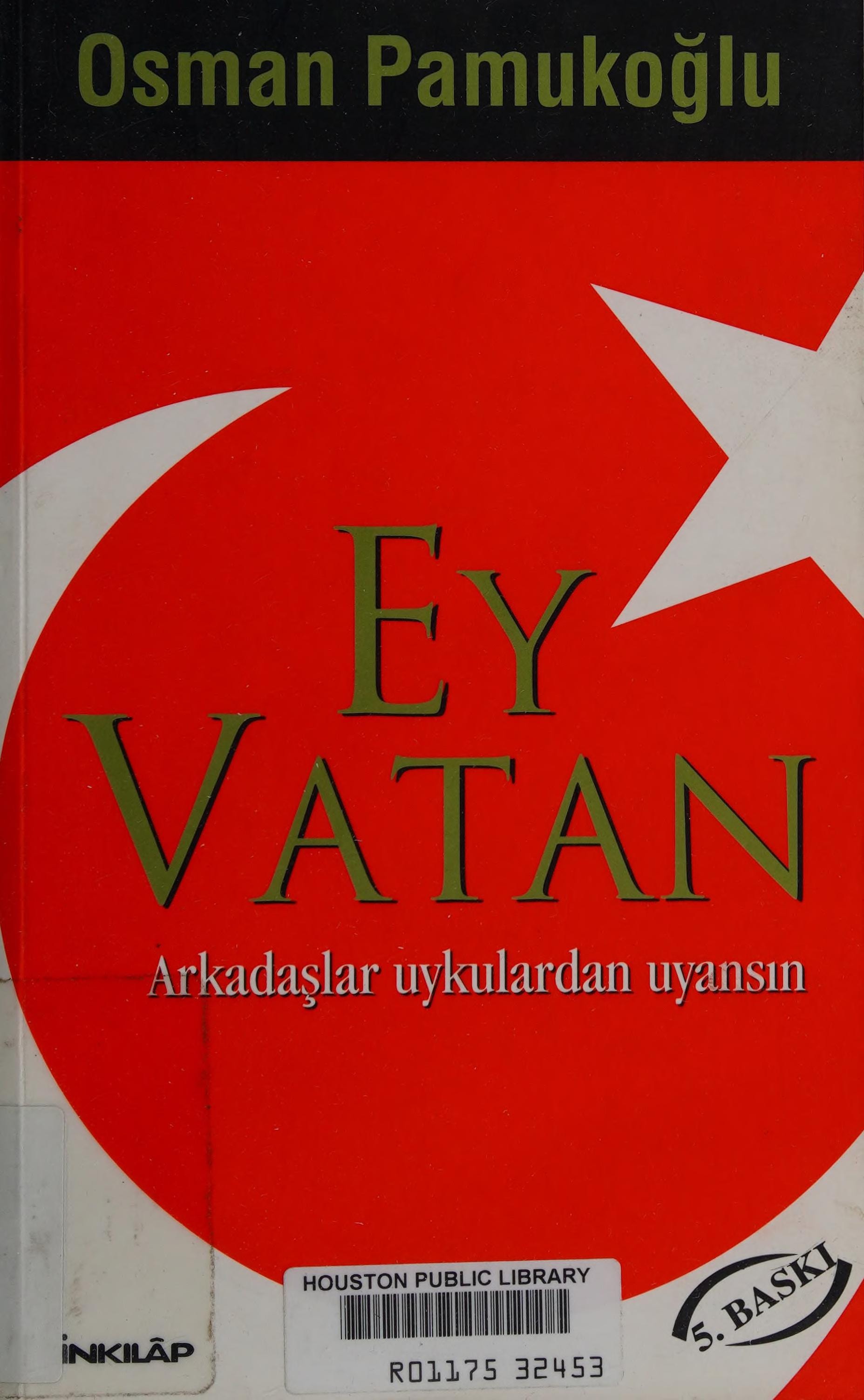 Ey Vatan Arkadaslar Uykulardan Uyansin