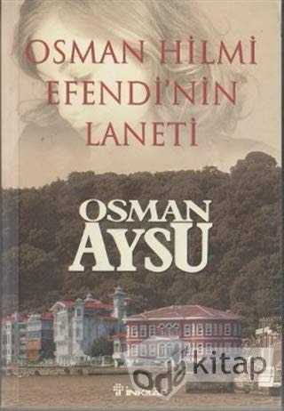 Osman Hilmi Efendi'nin laneti Roman