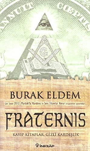 Fraternis kayıp kitaplar, gizli kardeşlik