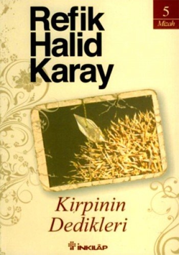 Kirpinin dedikleri mizah