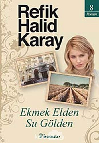 Ekmek elden su gölden