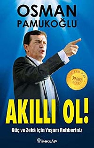 Akilli Ol Güc ve Zeka Icin Yasam Rehberiniz