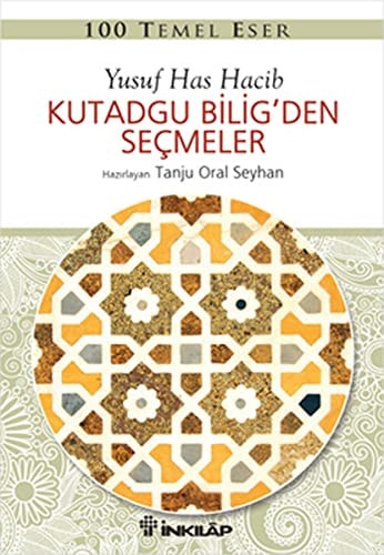 Kutadgu Biligden Secmeler 100 Temel Eser