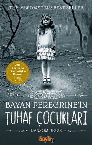Bayan Peregrine'in Tuhaf Ãocuklar? (Miss Peregrine, #1)