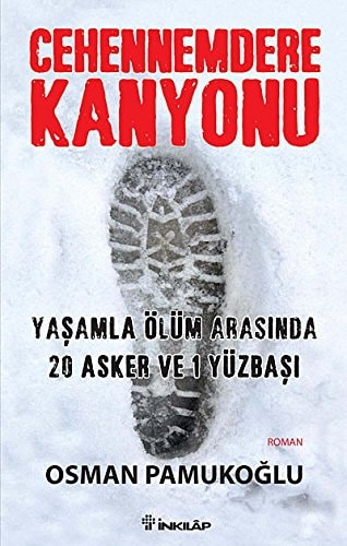 Cehennem kanyonu yaşamla ölüm arasında 20 asker ve 1 yüzbaşı