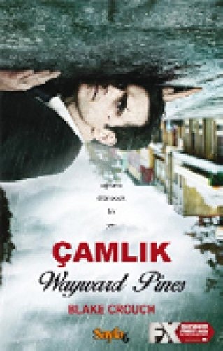 Camlik Wayward Pines