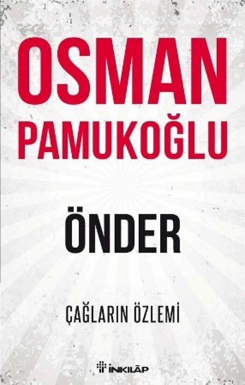 Önder Caglarin Özlemi