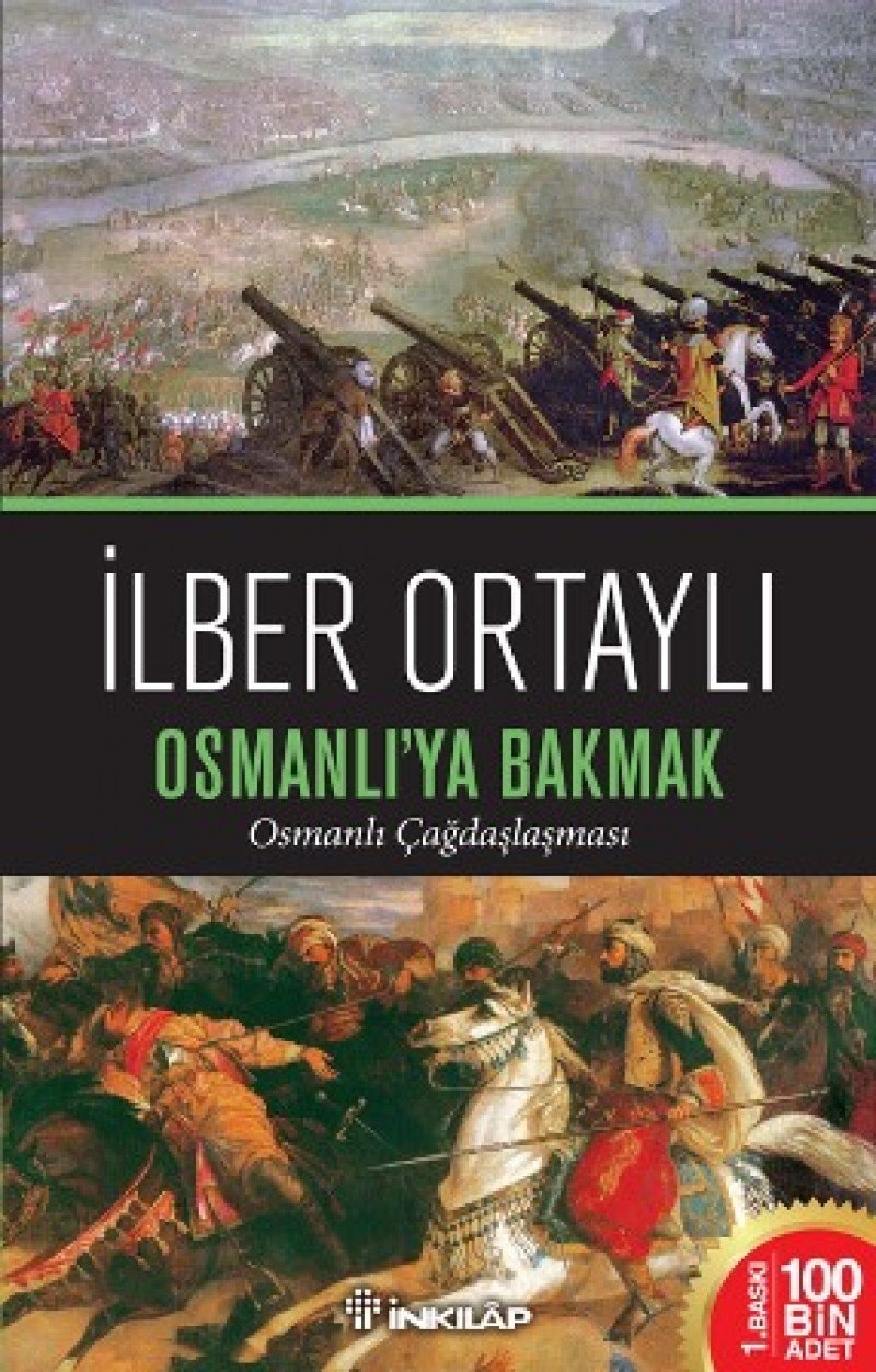 Osmanlı'ya bakmak Osmanlı çagdaşlaşması