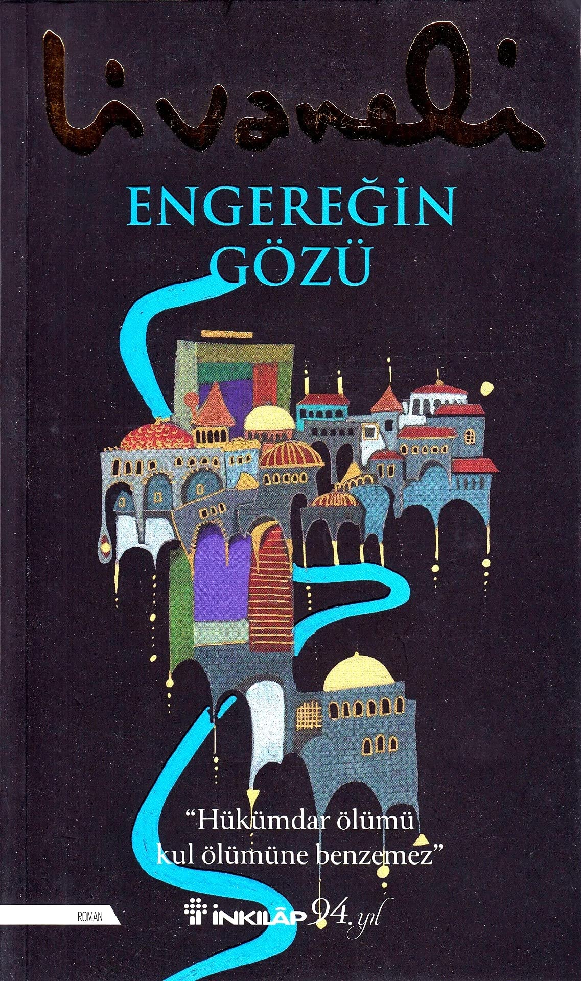 Engereğin Gözü