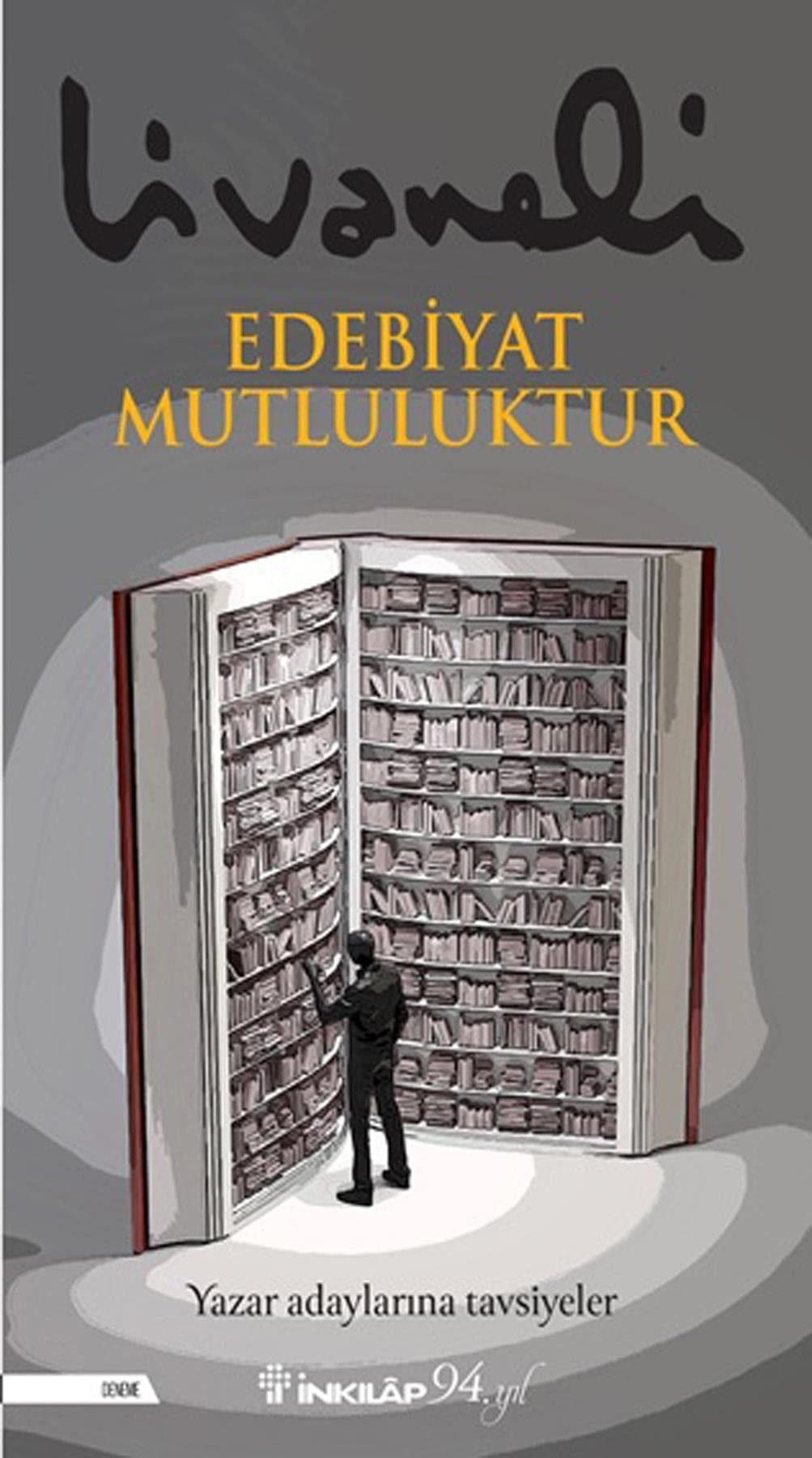 Edebiyat Mutluluktur Yazar Adaylarina Tavsiyeler
