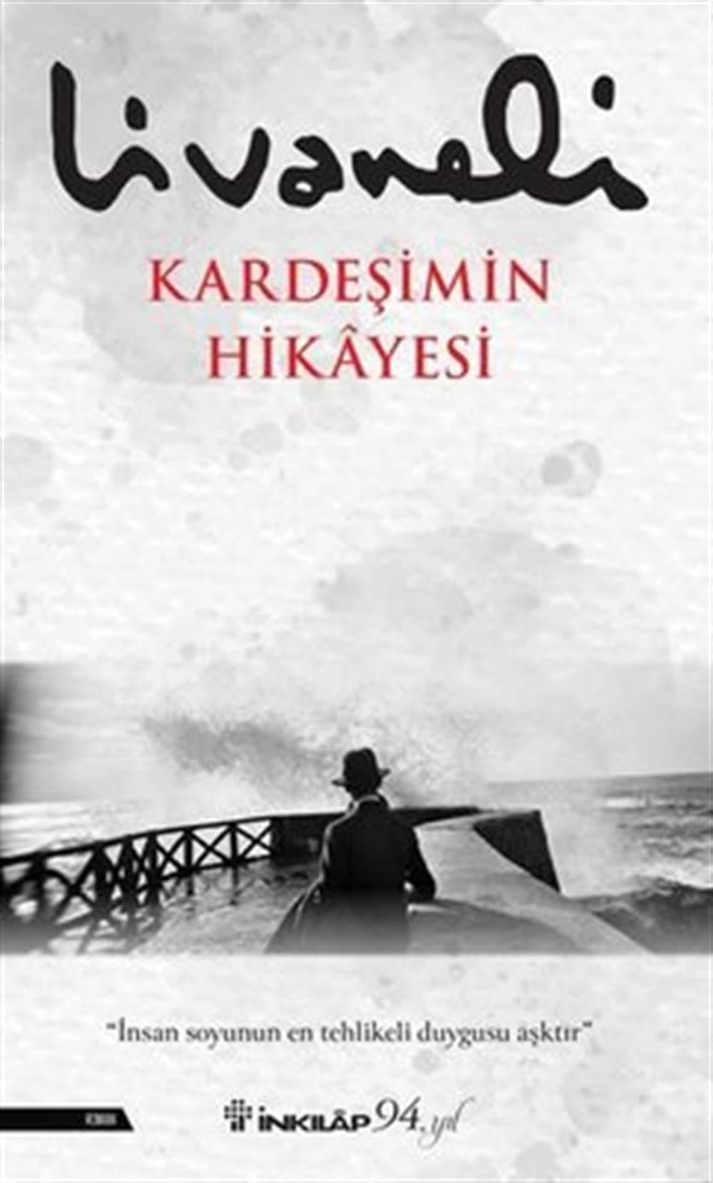 Kardesimin Hikayesi Ciltli