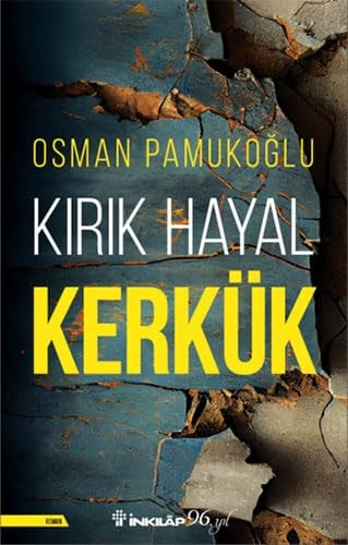 Kirik Hayal Kerkük