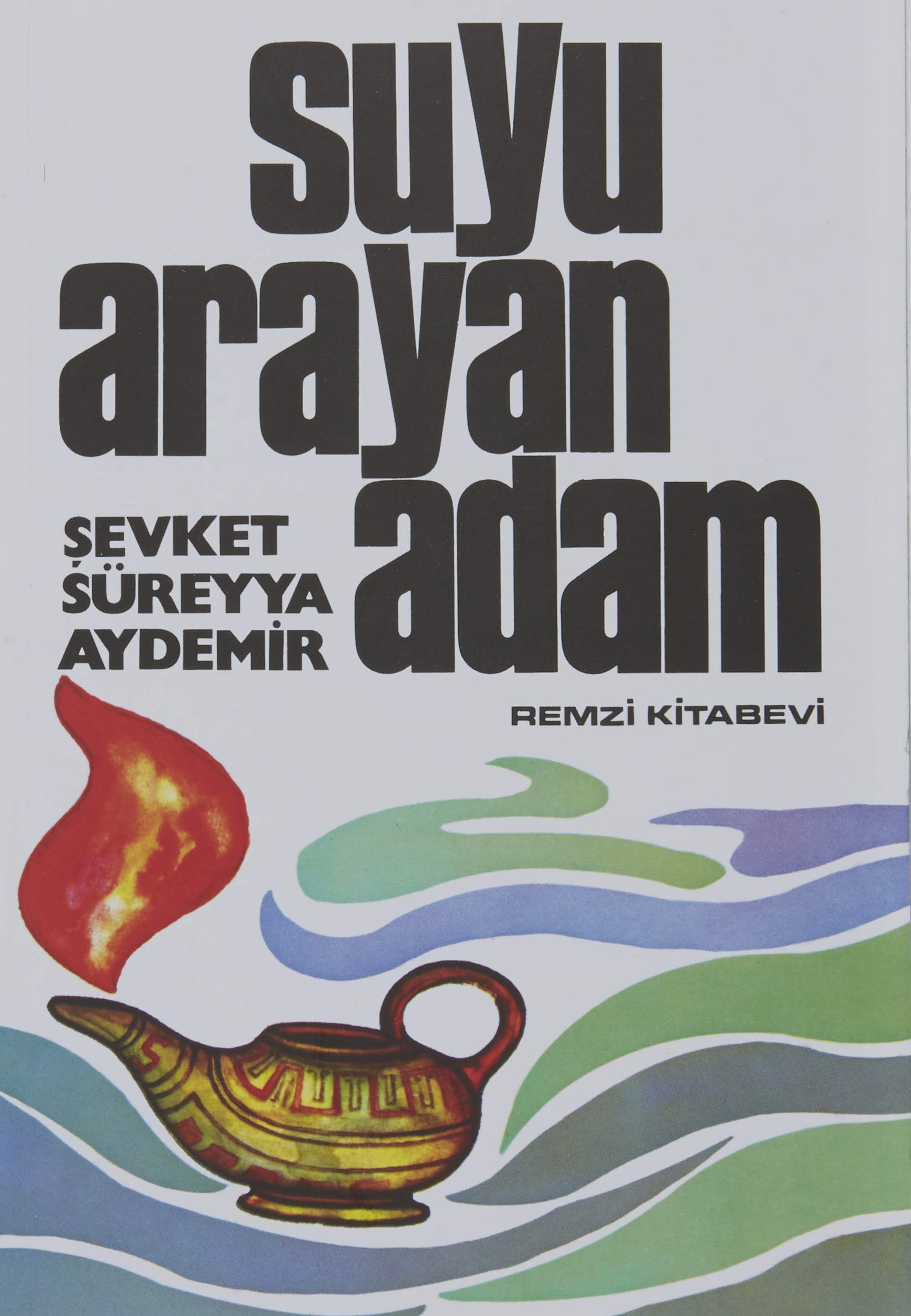 Suyu arayan adam