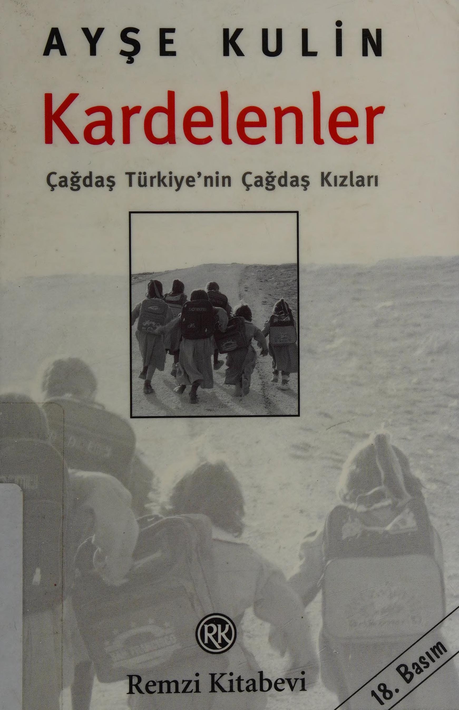 Kardelenler çağdaş Türkiye'nin çağdaş kızları