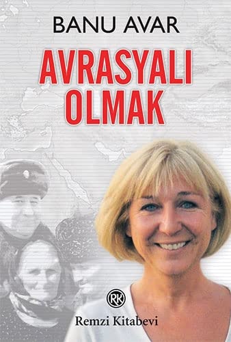 Avrasyalı olmak
