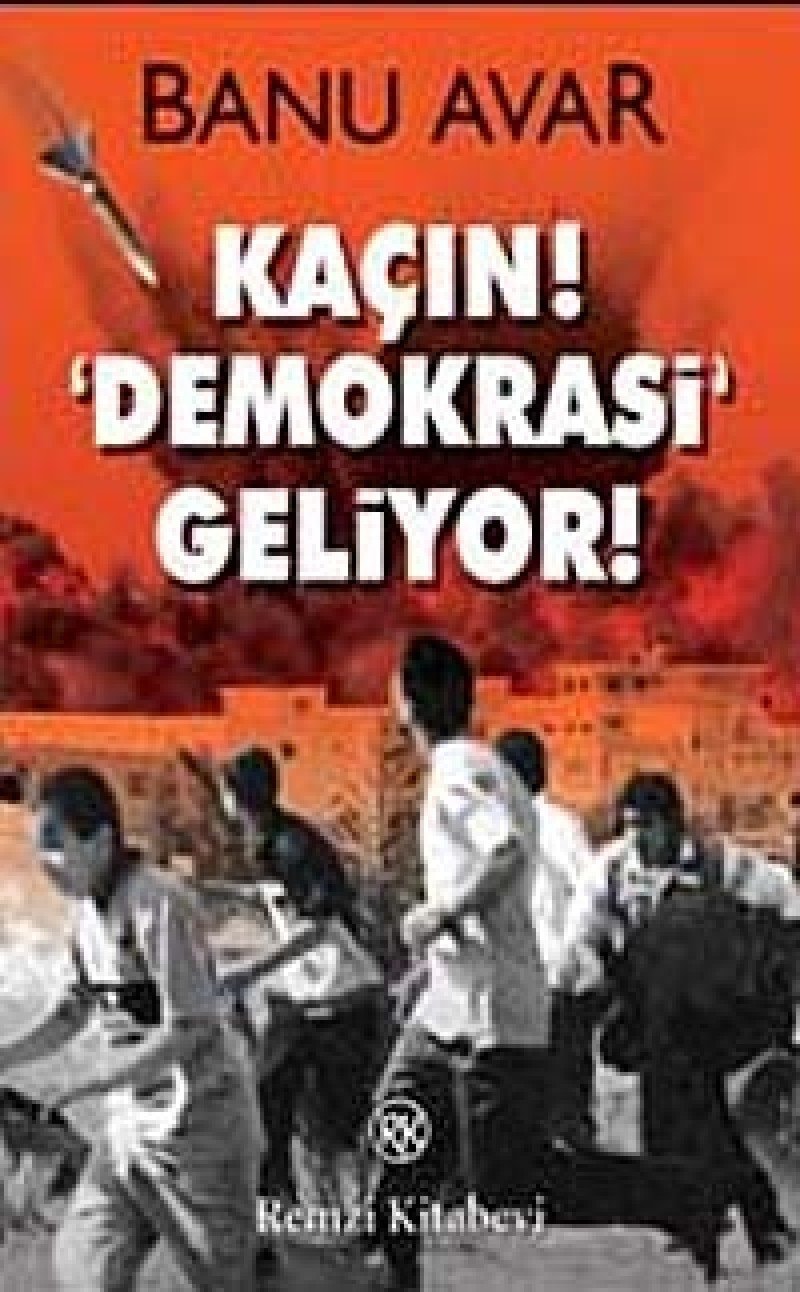 Kacin Demokrasi Geliyor