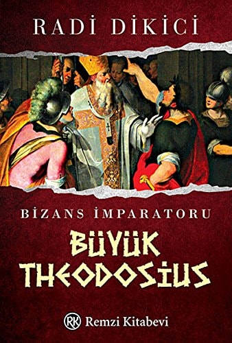 Bizans Imparatoru Büyük Theodosius