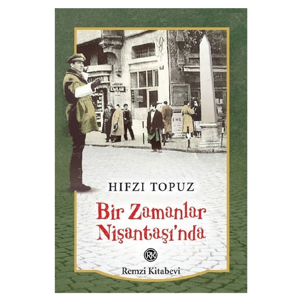 Bir zamanlar Nişantaşı'nda (anı)