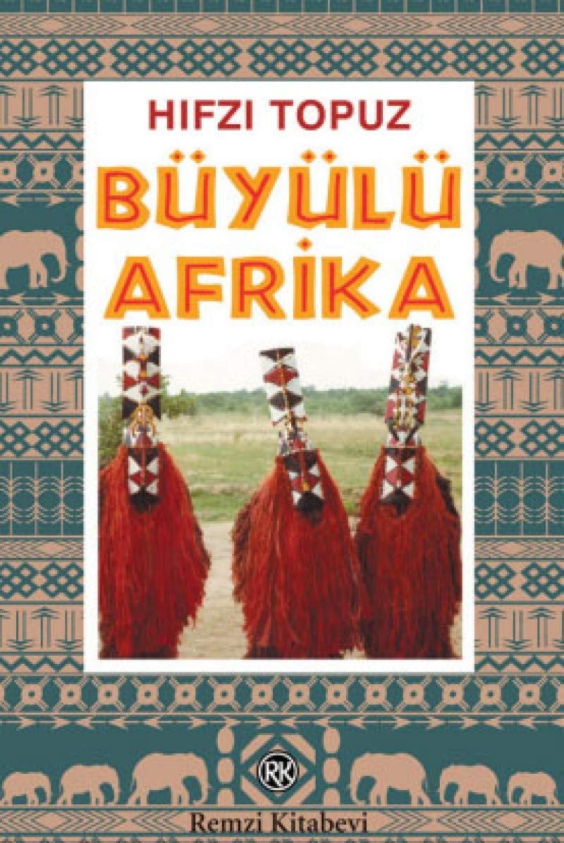 Büyülü Afrika Kara Afrika röportajları
