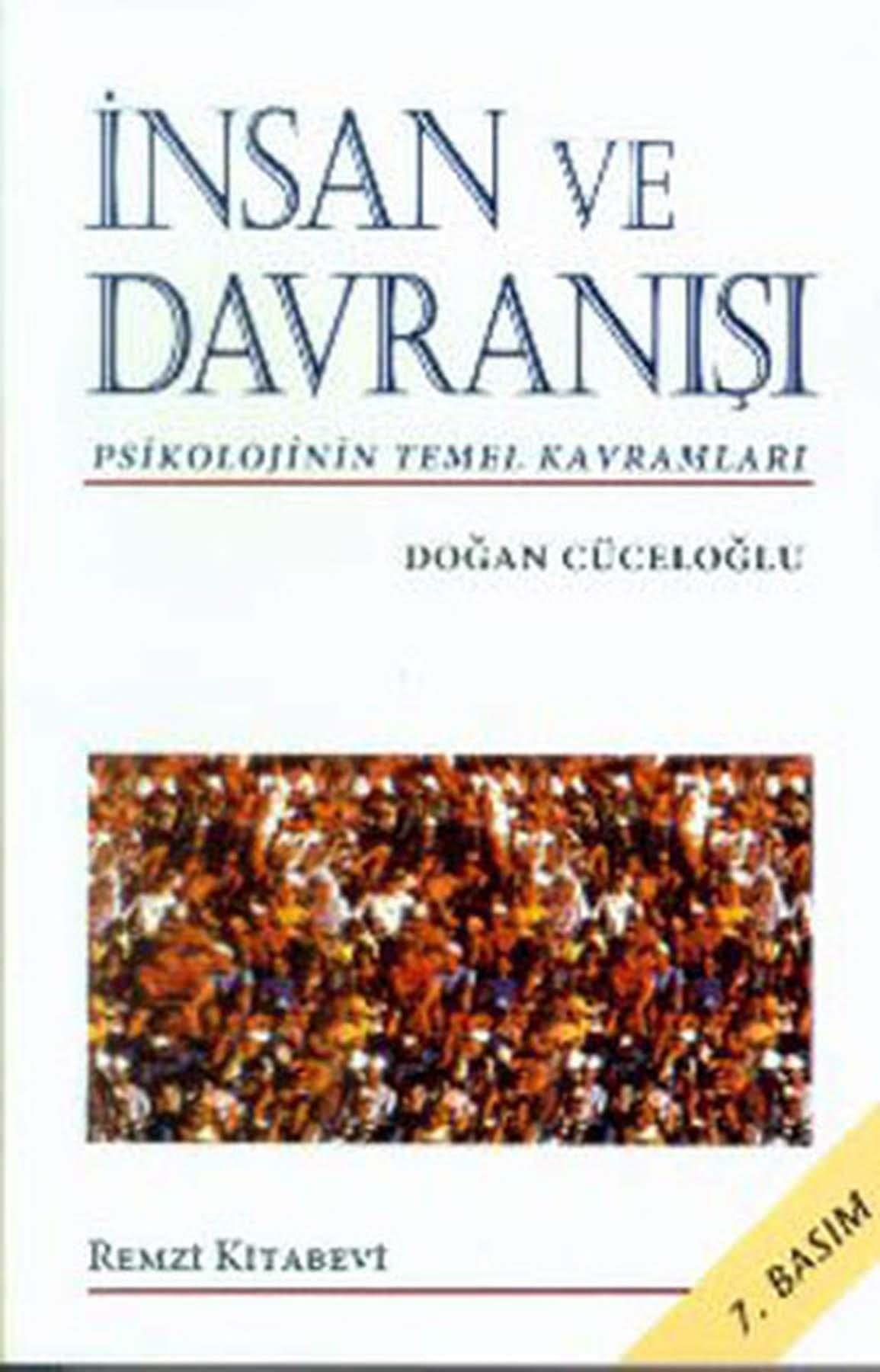 İnsan ve Davranışı: Psikolojinin Temel kavramları