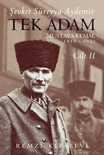 Tek Adam Cilt 2 Büyük Boy Mustafa Kemal 1919 - 1922