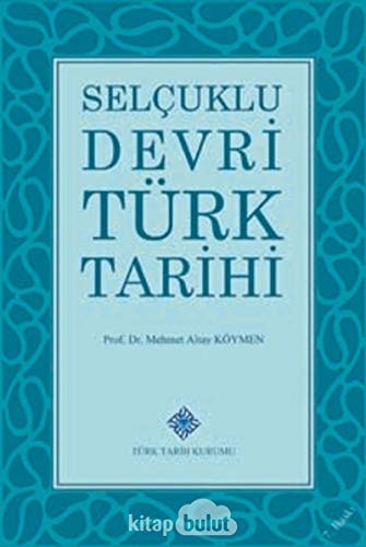 Selçuklu devri Türk tarihi