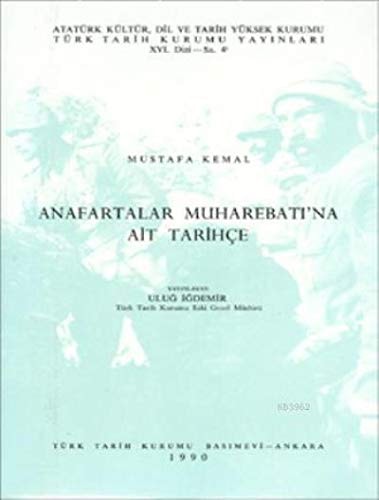 Anafartalar Muharebatı'na ait tarihçe