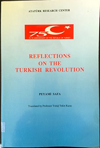Reflections on the Turkish Revolution