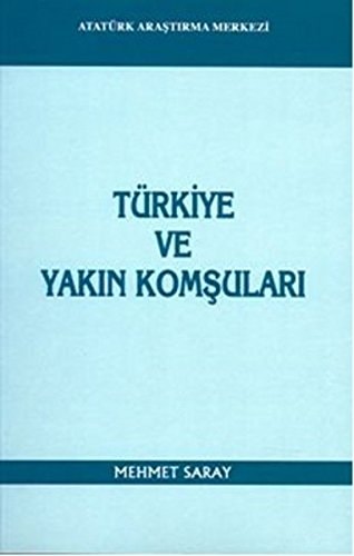 Türkiye ve Yakin Komsulari