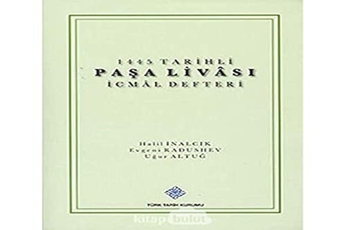 1445 tarihli Paşa livâsı icmal defteri, metin