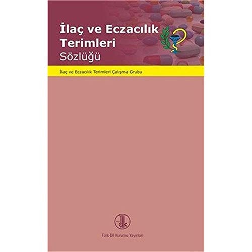 İlaç ve eczacılık terimleri sözlüğü