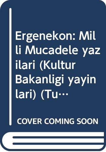 Ergenekon Millî Mücadele yazıları