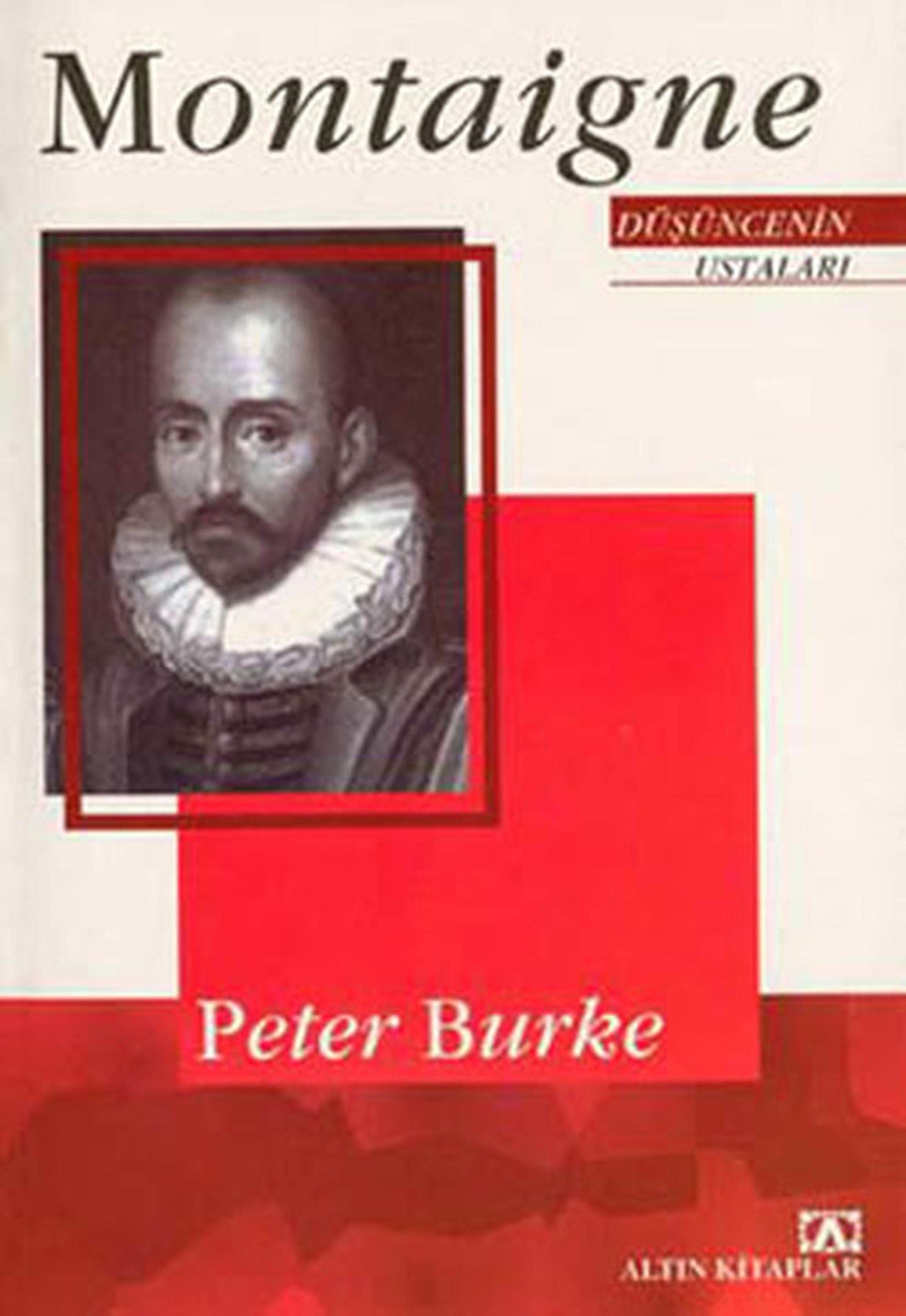 Düşüncenin ustaları Montaigne