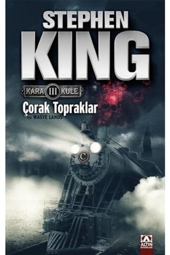 Corak Topraklar - Kara Kule Serisi 3. Kitap