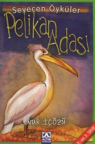 Pelikan adası Akrebini kaybeden saat