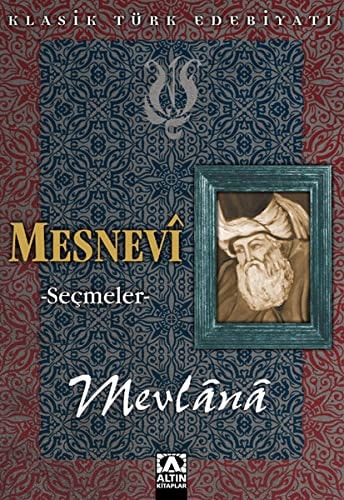Mesnevi - Secmeler