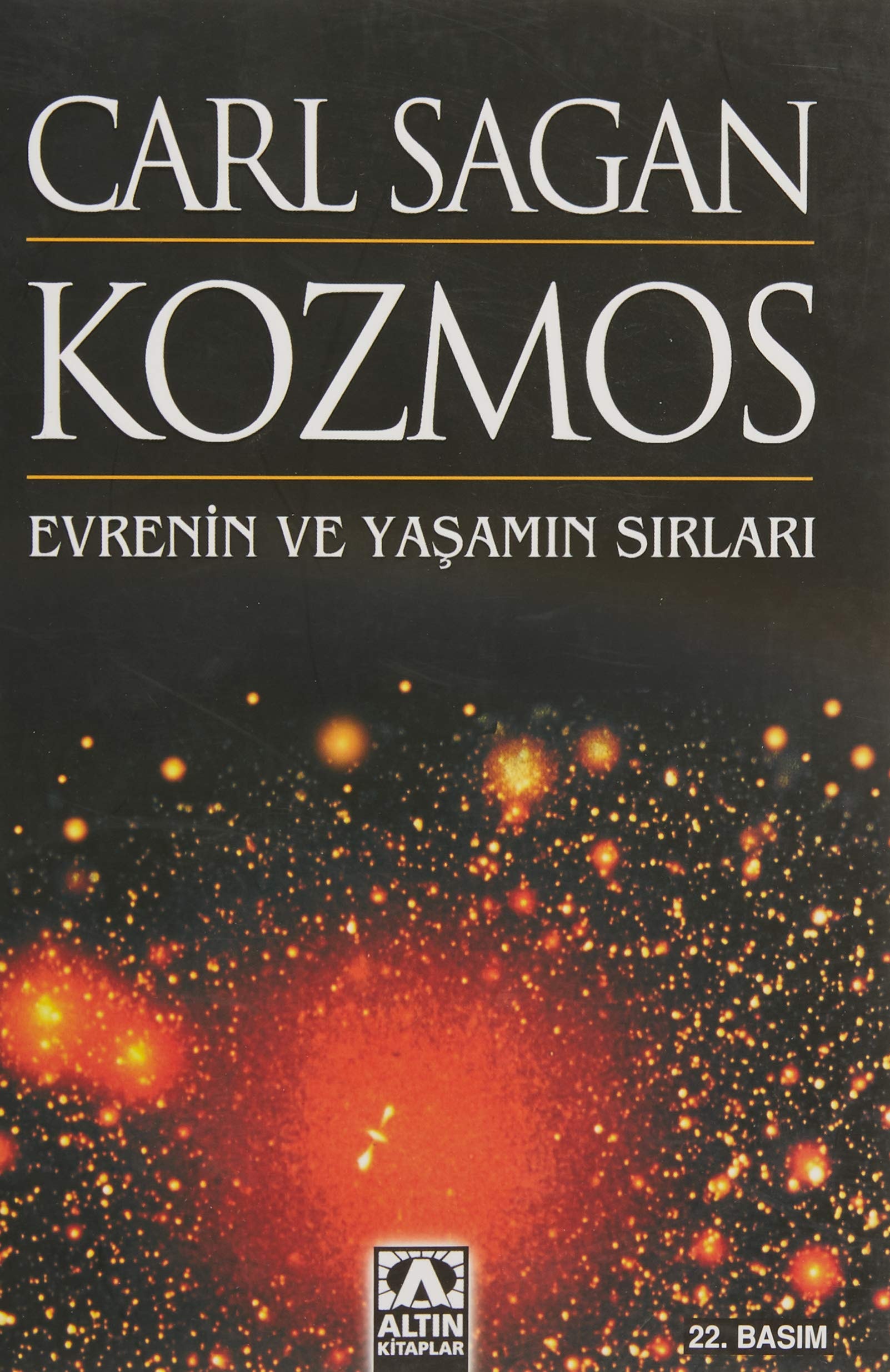 Kozmos Evrenin Ve Yasamin Sirlari