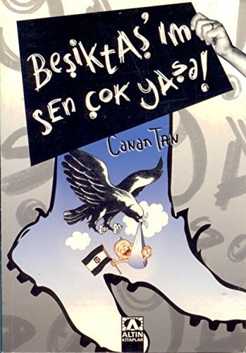 Beşiktaş'ım sen çok yaşa!