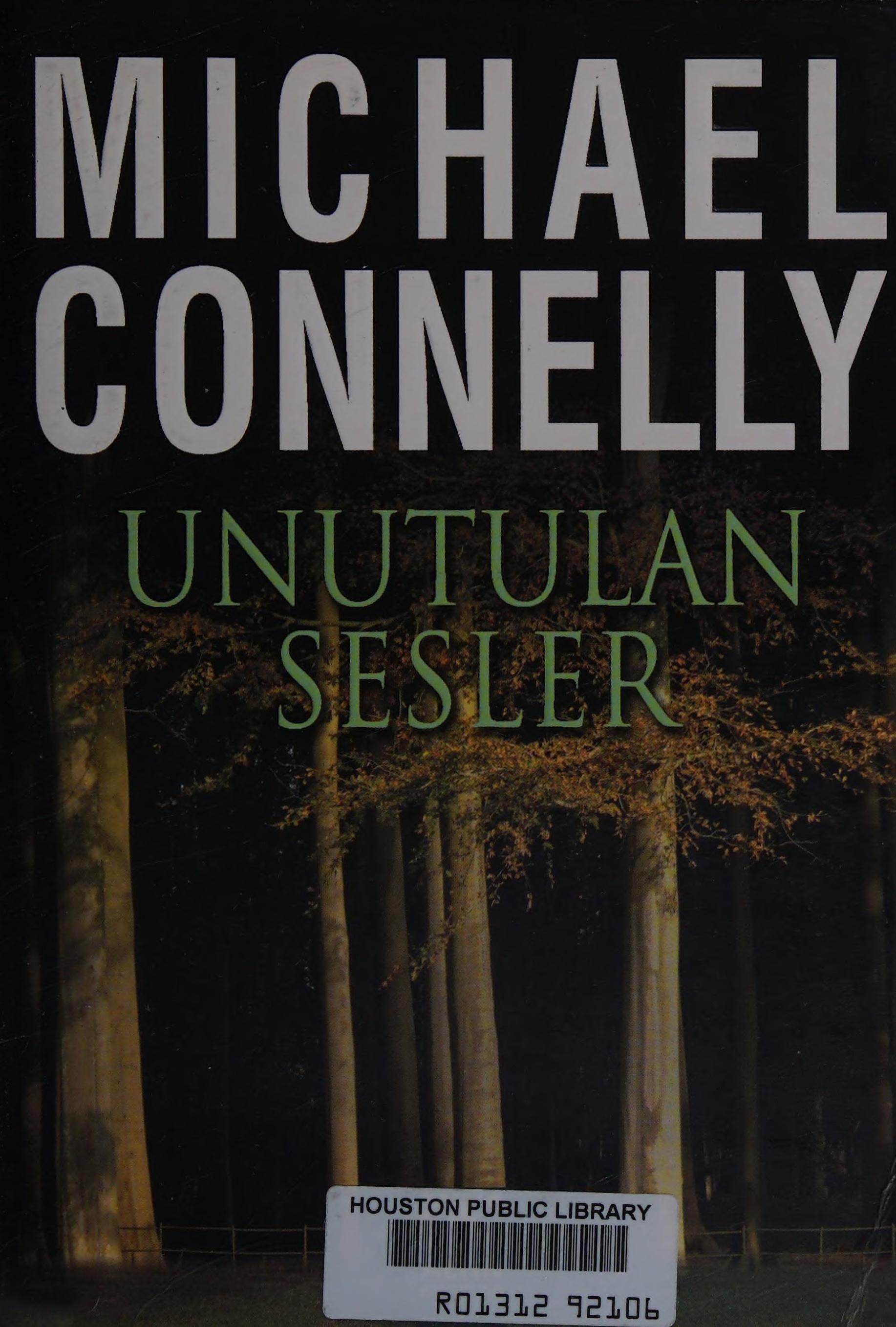 Unutulan sesler