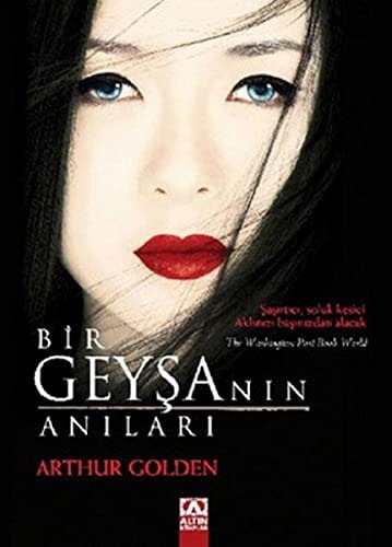 Bir geyşanın anıları