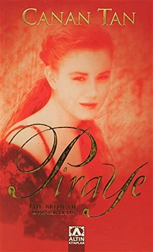 Piraye The Bride of Diyarbakır