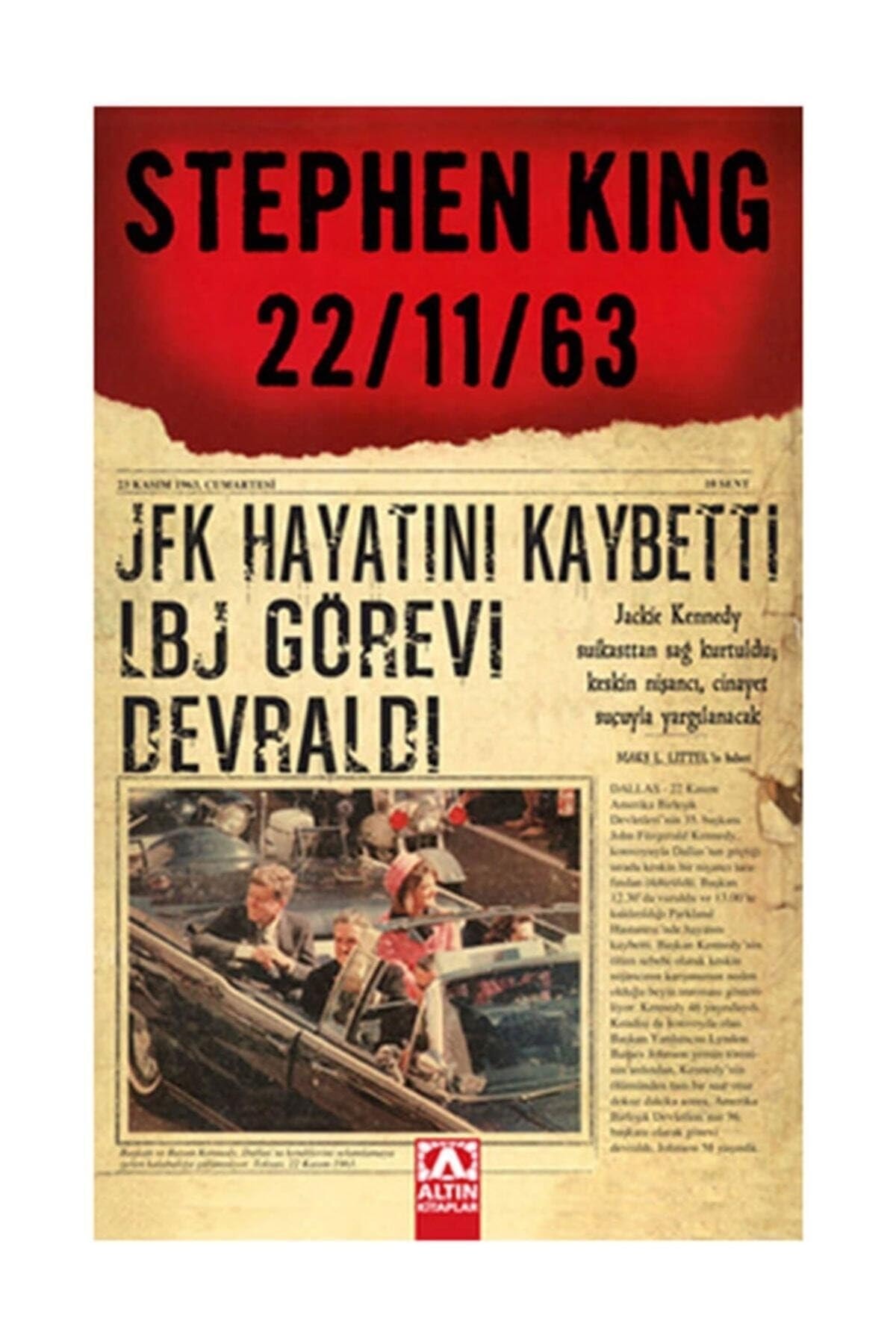 22 11 63 Baskan Kennedy öldü, 22 Kasim 1963
