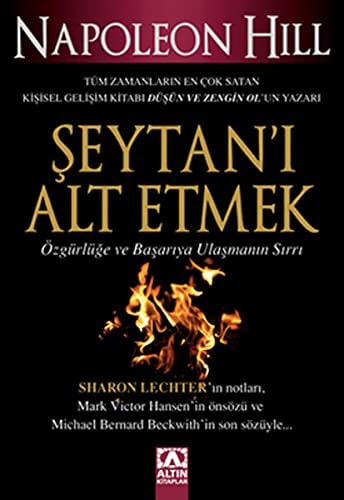 Şeytan'ı alt etmek özgürlüğe ve başarıya ulaşmanın sırrı