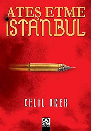 Ateş etem İstanbul