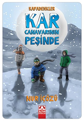 KafadenklerKar Canavarinin Pesinde