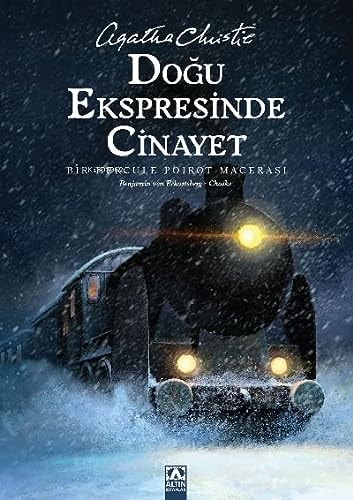 Dogu Ekspresinde Cinayet - Bir Hercule Poirot Hikayesi