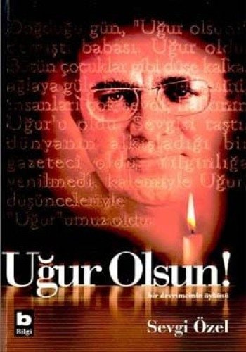 Ugur Olsun Bir Devrimcinin Öyküsü